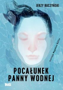Okładka książki Pocałunek panny wodnej