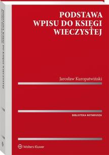 Podstawa wpisu do księgi wieczystej. Autor: Kuropatwiński Jarosław. Multiszop.pl Okładka książki Podstawa wpisu do księgi wieczystej