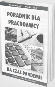 Poradnik dla pracodawcy na czas pandemii. Autor: Frączek Monika, Monika Cieślak. Multiszop.pl Okładka książki Poradnik dla pracodawcy na czas pandemii