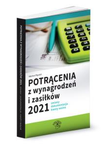 Okładka książki Potrącenia z wynagrodzeń i zasiłków 2021
