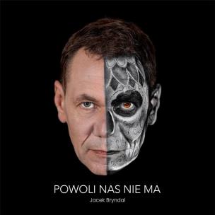Okładka książki Powoli nas nie ma CD