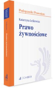Okładka książki Prawo żywnościowe. Stan prawny wrzesień 2020.
