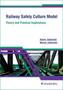 Okładka książki Railway Safety Culture Model. Theory and Practical Implications