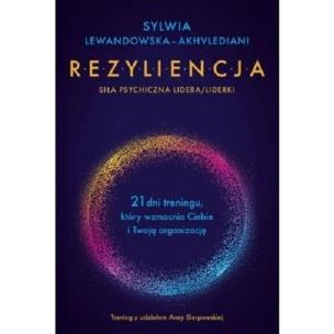 Okładka książki Rezyliencja. Siła psychiczna lidera/liderki.