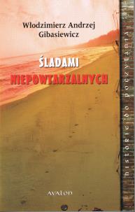 Okładka książki Śladami niepowtarzalnych