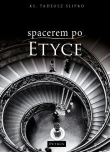 Okładka książki Spacerem po etyce