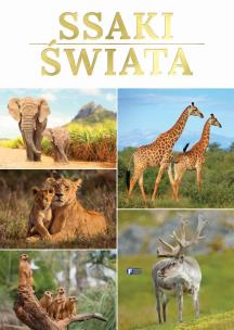 SSAKI ŚWIATA. Autor: Opracowanie zbiorowe. Multiszop.pl Okładka książki SSAKI ŚWIATA