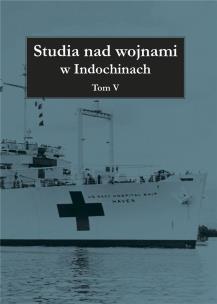 Okładka książki Studia nad wojnami w Indochinach T.5