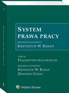 Okładka książki System prawa pracy Tom 11 Pragmatyki pracownicze