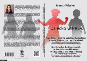 Okładka książki Trzy dekady polityki opieki nad dzieckiem w PRL-u (lata 60., 70. i 80. XX wieku)/