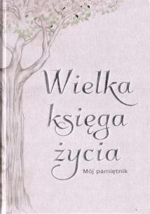 Okładka książki Wielka księga życia