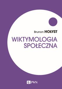 Okładka książki Wiktymologia społeczna wyd. 2020