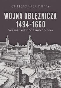 Okładka książki Wojna oblężnicza 1494-1660