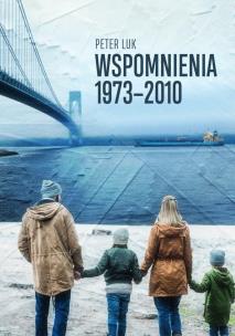 Okładka książki Wspomnienia 1973-2010