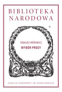 Okładka książki Wybór prozy Biblioteka Narodowa