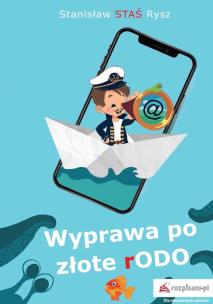 Okładka książki Wyprawa po złote rODO