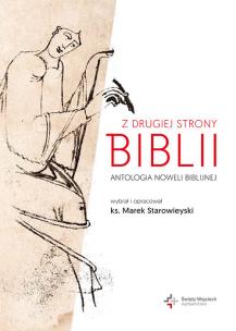 Okładka książki Z drugiej strony Biblii.Antologia noweli biblijnej