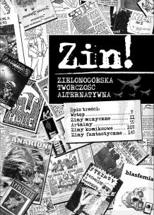 Okładka książki ZIN! Zielonogórska twórczość alternatywna