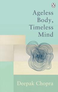 Okładka książki Ageless Body, Timeless Mind