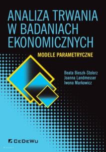 Okładka książki Analiza trwania w badaniach ekonomicznych. Modele parametryczne