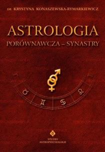 Okładka książki Astrologia porównawcza T.2 Synastry