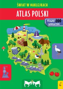 Okładka książki Atlas Polski Świat w naklejkach