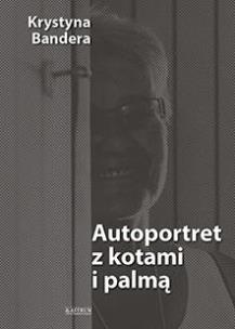 Okładka książki Autoportret z kotami i palmą