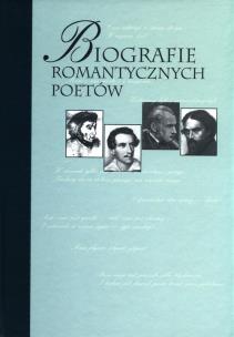 Opakowanie Biografie romantycznych poetów