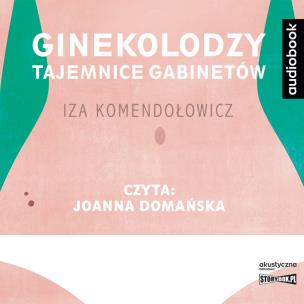 Okładka książki CD MP3 Ginekolodzy. Tajemnice gabinetów