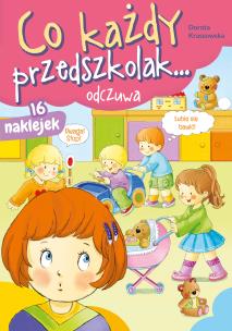 Okładka książki Co każdy przedszkolak... odczuwa