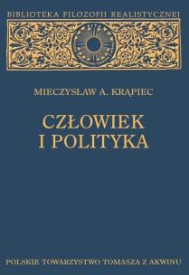 Okładka książki Człowiek i polityka