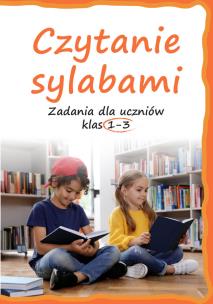 Okładka książki Czytanie sylabami. Zadania dla uczniów klas 1-3