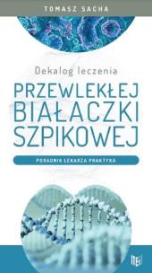 Okładka książki Dekalog leczenia przewlekłej białaczki szpikowej