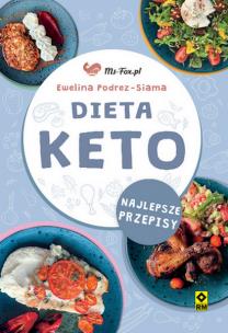 Dieta KETO. Najlepsze przepisy. Autor: Ewelina Podrez-Siama. Multiszop.pl Okładka książki Dieta KETO. Najlepsze przepisy