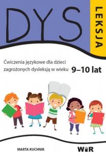 Okładka książki Dysleksja. Ćwiczenia językowe dla dzieci.. 9-10lat