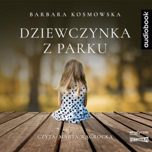 Okładka książki Dziewczynka z parku. Audiobook