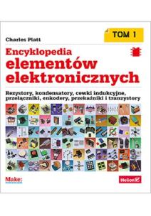 Okładka książki Encyklopedia elementów elektronicznych Tom 1 Rezystory, kondensatory, cewki indukcyjne, przełączni