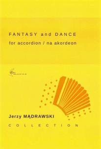 Okładka książki Fantasy and dance for accordion