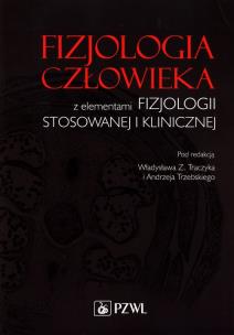 Okładka książki Fizjologia człowieka z elementami fizjologii stosowanewj i klinicznej