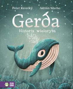 Okładka książki Gerda. Historia wieloryba