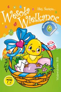 Okładka książki Hej święta... Wesoła Wielkanoc, kolorowanka z...