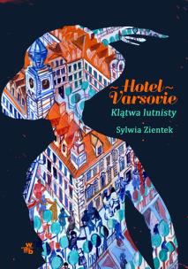 Okładka książki Hotel Varsovie. Klątwa lutnisty - uszkodzone
