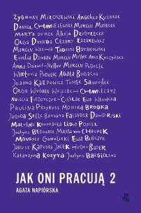 Jak oni pracują 2 - uszkodzone. Autor: Agata Napiórska. Multiszop.pl Okładka książki Jak oni pracują 2 - uszkodzone