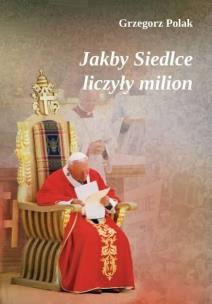 Okładka książki Jakby Siedlce liczyły milion