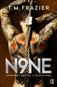 Okładka książki King Tom 9. N9ne. Opowieść Kevina Clearwatera