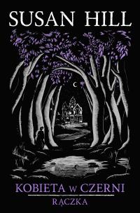 Okładka książki Kobieta w czerni. Rączka
