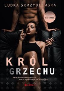 Król grzechu. Autor: Ludka Skrzydlewska. Multiszop.pl Okładka książki Król grzechu
