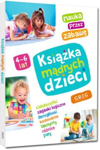 Książka mądrych dzieci. Autor: Opracowanie zbiorowe. Multiszop.pl Okładka książki Książka mądrych dzieci