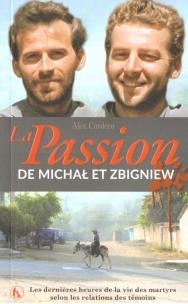 La Passion de Michał et Zbigniew. Autor: Alex Cordero. Multiszop.pl Okładka książki La Passion de Michał et Zbigniew