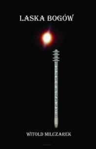 Okładka książki Laska bogów T.2